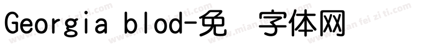 Georgia blod字体转换